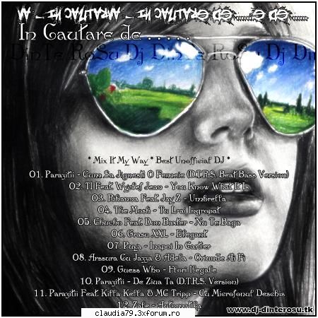 va - in cautare de ....... - mixed by dj dinte rosu (2008)

* mix it my way * best unofficial dj