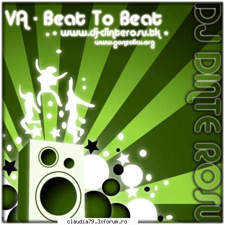 va - beat to beat - mixed by dj dinte rosu (2008)

* mix it my way * best unofficial dj :

01. snoop